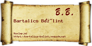 Bartalics Bálint névjegykártya